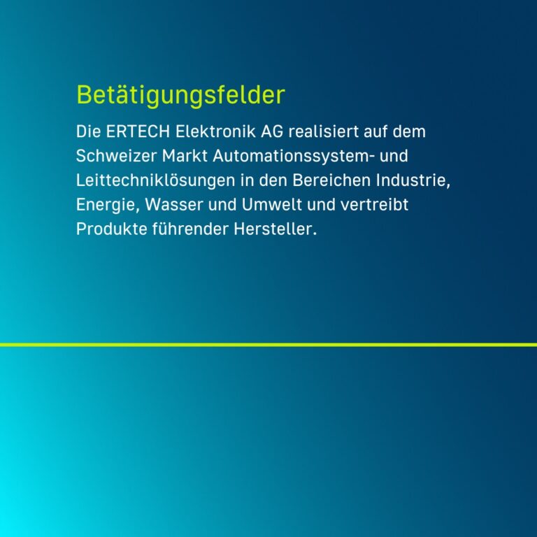 Vorstellung des Partners Ertech über Betätigungsfelder