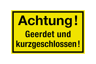 Gelbes Schild mit Achtung-Hinweis